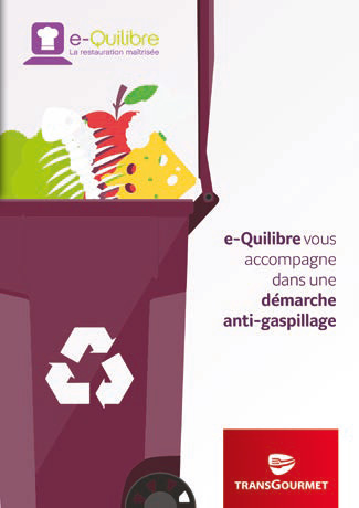 Avec e-Quilibre, Transgourmet s’engage contre le gaspillage alimentaire