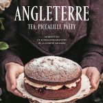 « Angleterre », 60 recettes au-delà des clichés