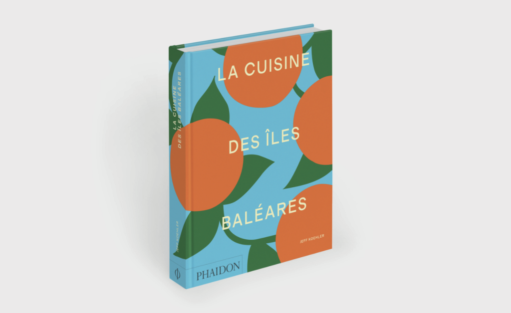 La Cuisine des îles Baléares, un voyage signé Jeff Koehler