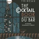 The Cocktail Book, le nouveau classique du bar