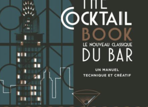 The Cocktail Book, le nouveau classique du bar